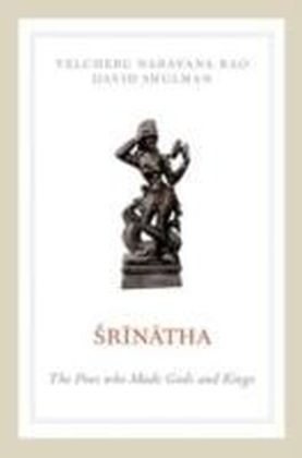 Srinatha The Poet who Made Gods and Kings