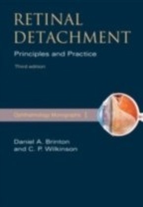 Retinal Detachment Priniciples and Practice 3/e