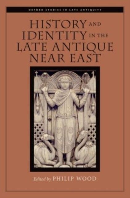 History and Identity in the Late Antique Near East main product photo