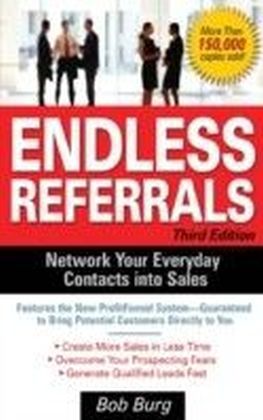 Endless Referrals, Third Edition