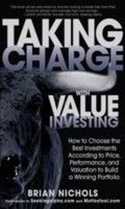 Taking Charge with Value Investing