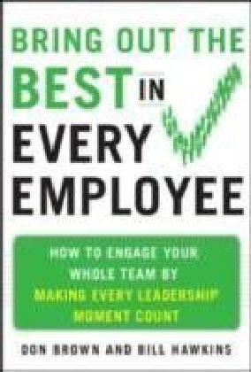 Bring Out the Best in Every Employee