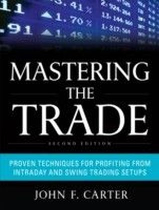 Mastering the Trade, Second Edition
