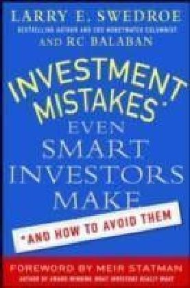 Investment Mistakes Even Smart Investors Make and How to Avoid Them
