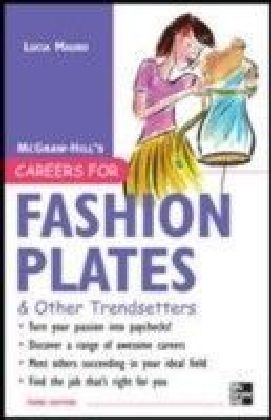 Careers for Fashion Plates & Other Trendsetters