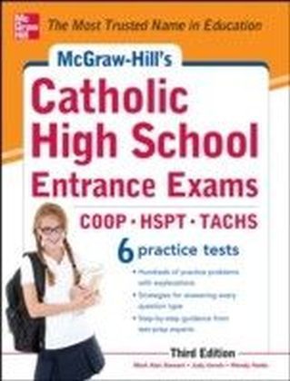 McGraw-Hill's Catholic High School Entrance Exams, 3rd Edition