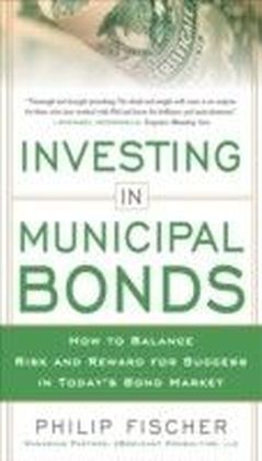 INVESTING IN MUNICIPAL BONDS