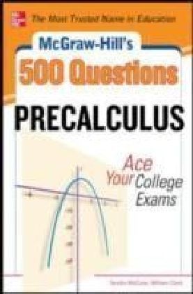 McGraw-Hill's 500 College Precalculus Questions