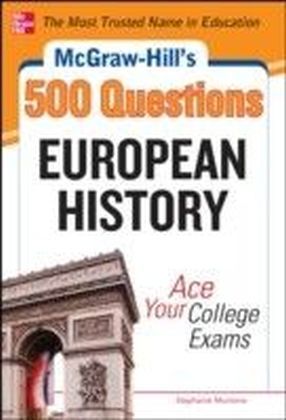 McGraw-Hill's 500 European History Questions