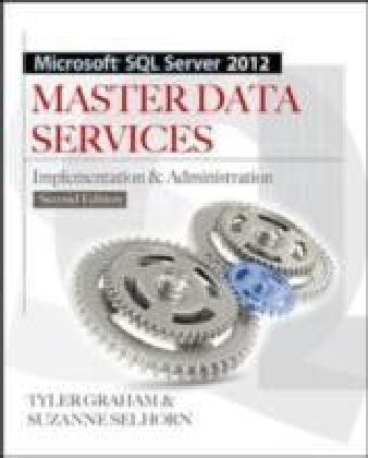 Microsoft SQL Server 2012 Master Data Services 2/E