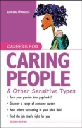 Careers for Caring People & Other Sensitive Types