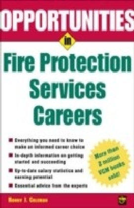 Opportunities in Fire Protection Services Careers