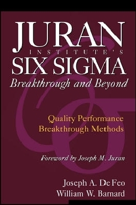 Juran Institute's Six Sigma Breakthrough and Beyond