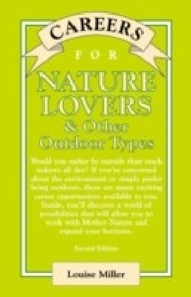 Careers for Nature Lovers & Other Outdoor Types