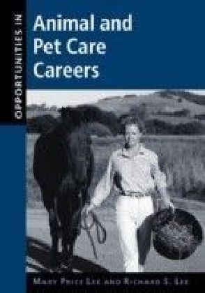 Opportunities in Animal and Pet Care Careers