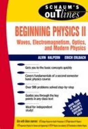 Schaum's Outline of Preparatory Physics II