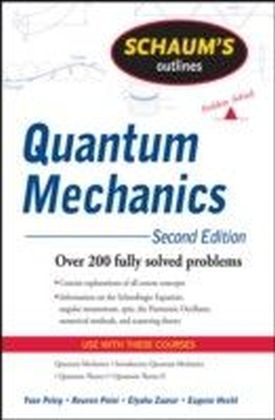 Schaum's Outline of Quantum Mechanics, Second Edition