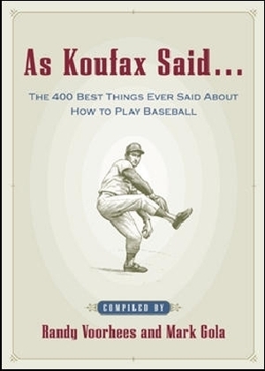 As Koufax Said...