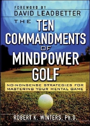 Ten Commandments of Mindpower Golf