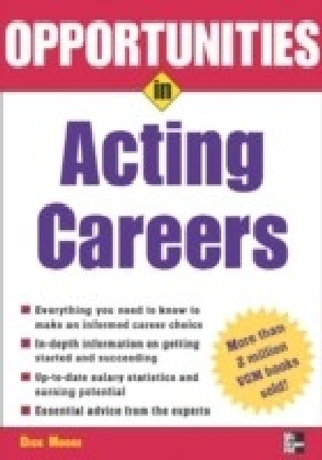 Opportunities in Acting Careers, revised edition