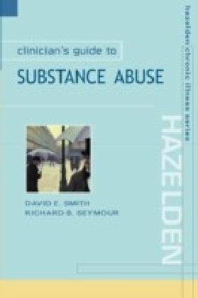 Clinicians Guide to Substance Abuse