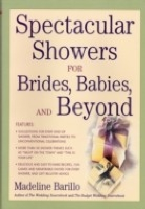 Spectacular Showers for Brides, Babies, and Beyond