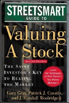 Streetsmart Guide to Valuing a Stock