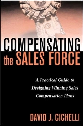Compensating the Sales Force