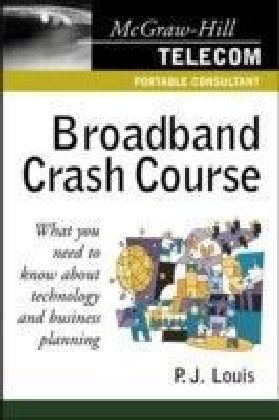 Broadband Crash Course