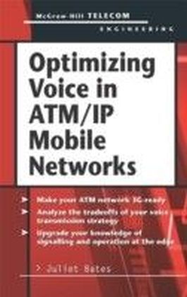 Optimizing Voice in ATM/IP Mobile Networks main product photo