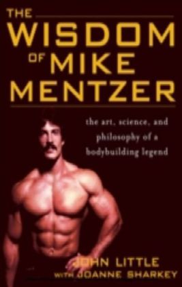 Wisdom of Mike Mentzer main product photo