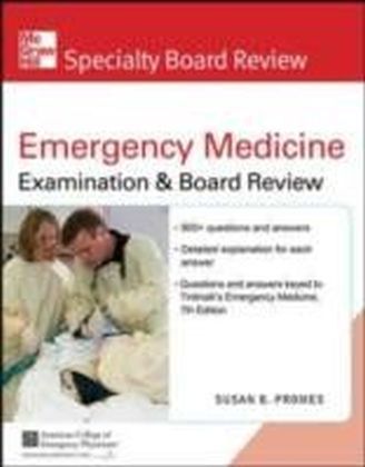 McGraw-Hill Specialty Board Review Emergency Medicine, Second Edition