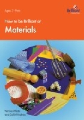 How To Be Brilliant At Materials
