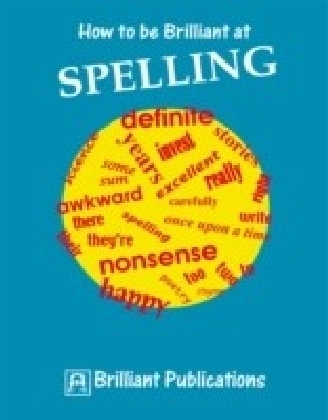How to be Brilliant at Spelling