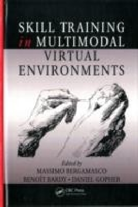 Skill Training in Multimodal Virtual Environments