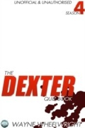 Dexter Quiz Book Season 4