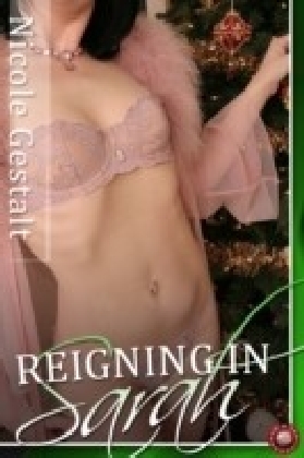 Reigning in Sarah