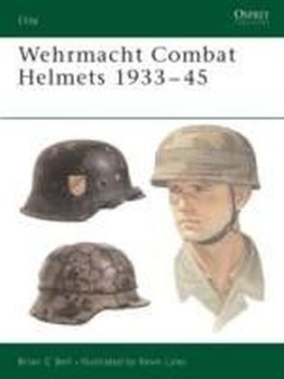 Wehrmacht Combat Helmets 1933-45
