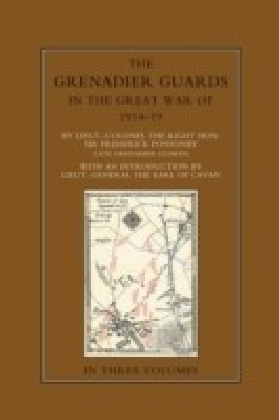 Grenadier Guards in the Great War 1914-1918 Vol 2