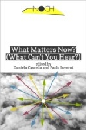 What Matters Now? (What Can't You Hear?) main product photo