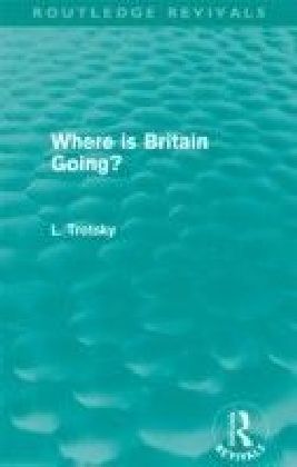 Where is Britain Going? (Routledge Revivals)