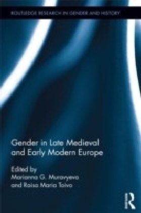 Gender in Late Medieval and Early Modern Europe