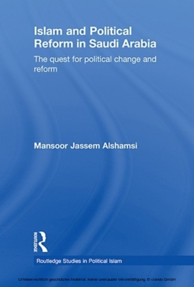 Islam and Political Reform in Saudi Arabia