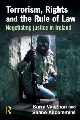 Terrorism, Rights the Rule of Law