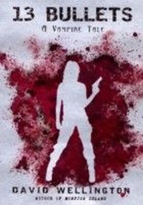 13 Bullets