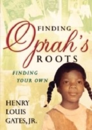 Finding Oprah's Roots