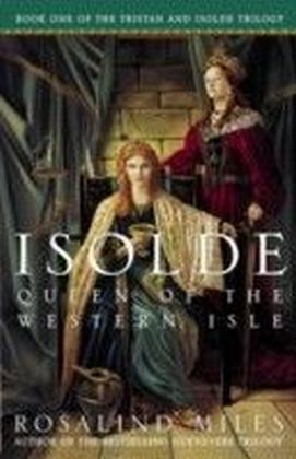 Isolde, Queen of the Western Isle