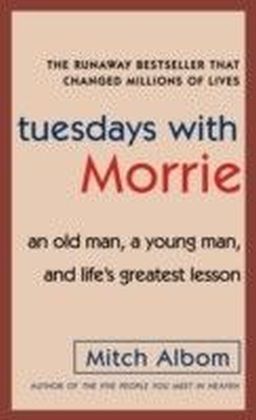 Tuesdays with Morrie