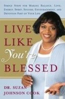 Live Like You're Blessed