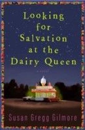 Looking for Salvation at the Dairy Queen